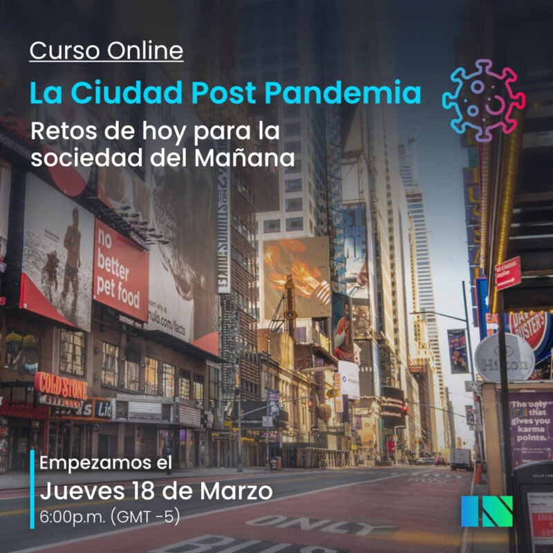 Curso La Ciudad Post Pandemia